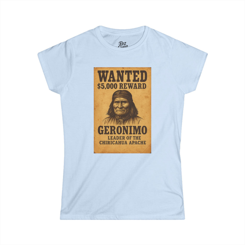 Geronimo Wanted Poster T-Shirt – Native Resistance Tribute for Women | Our Heroes Collection