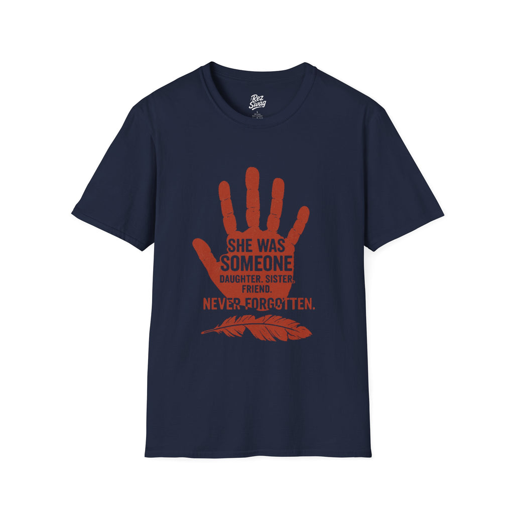 Never Forgotten Tribute T-Shirt – MMIW Awareness Statement for Men | Sacred Collection