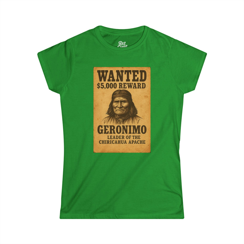 Geronimo Wanted Poster T-Shirt – Native Resistance Tribute for Women | Our Heroes Collection