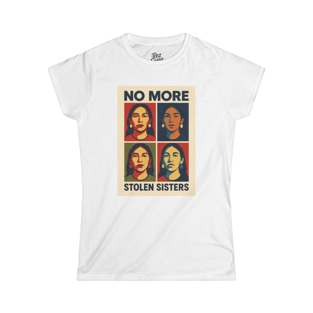 No More Stolen Sisters T-Shirt – Pop Art MMIW Tribute for Women | Sacred Collection