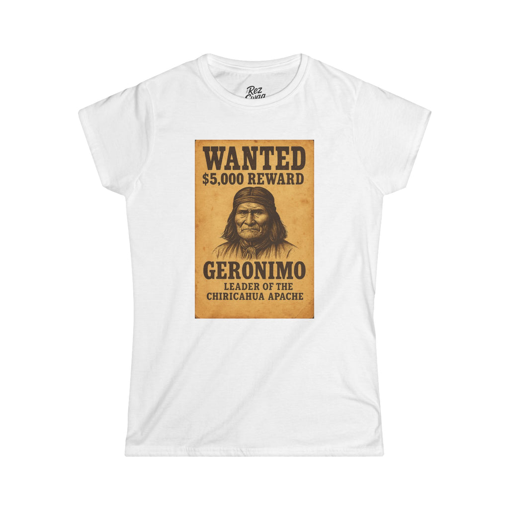 Geronimo Wanted Poster T-Shirt – Native Resistance Tribute for Women | Our Heroes Collection