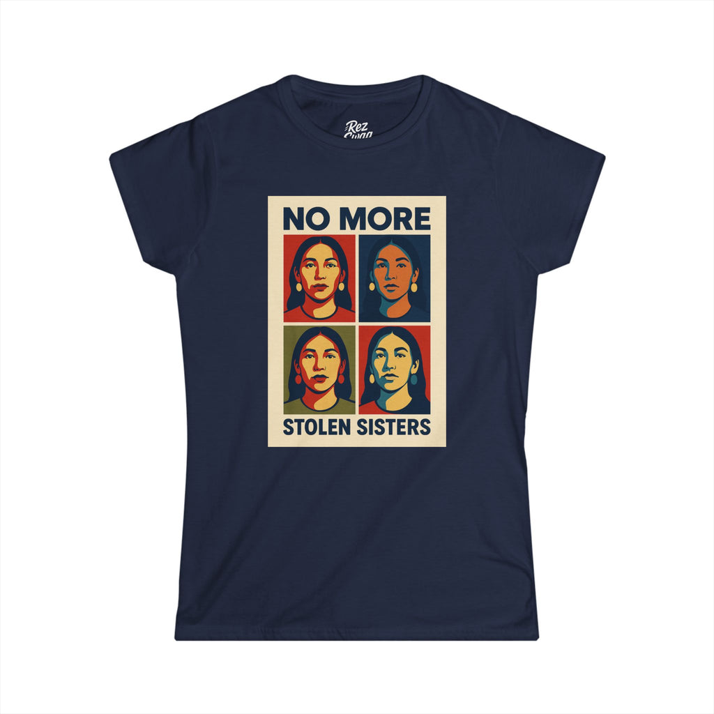 No More Stolen Sisters T-Shirt – Pop Art MMIW Tribute for Women | Sacred Collection