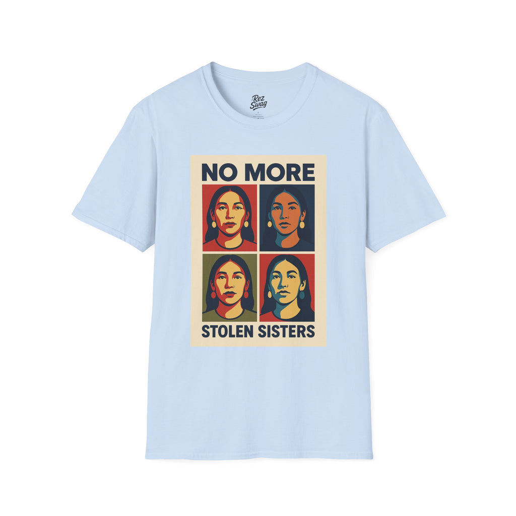 No More Stolen Sisters T-Shirt – Pop Art MMIW Tribute for Men | Sacred Collection
