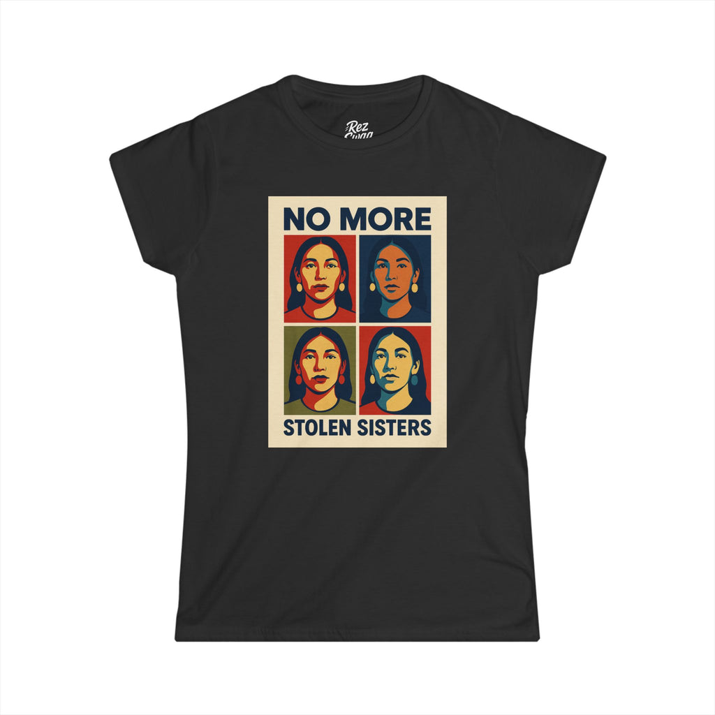 No More Stolen Sisters T-Shirt – Pop Art MMIW Tribute for Women | Sacred Collection
