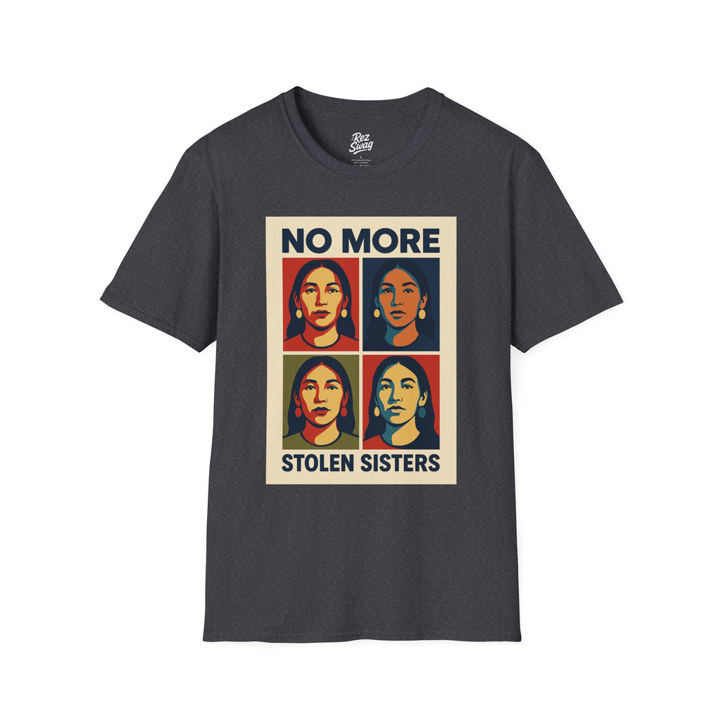 No More Stolen Sisters T-Shirt – Pop Art MMIW Tribute for Men | Sacred Collection