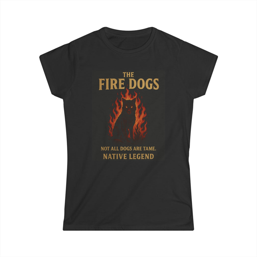The Fire Dogs – Native Legend (Women’s T-Shirt)